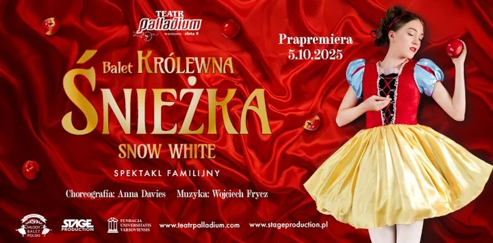 Grafika promocyjna wydarzenia Balet Królewna Śnieżka — familijny spektakl baletowy w Częstochowie
