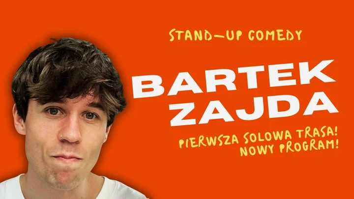 Grafika promocyjna wydarzenia Stand-up: Bartek Zajda w Częstochowie