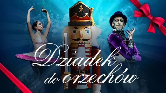 Grafika promocyjna wydarzenia Dziadek do Orzechów – Królewski Balet Klasyczny w Częstochowie