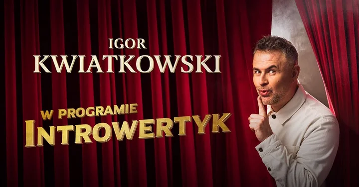 Grafika promocyjna wydarzenia Igor Kwiatkowski — Introwertyk: przedpremierowy pokaz w Częstochowie