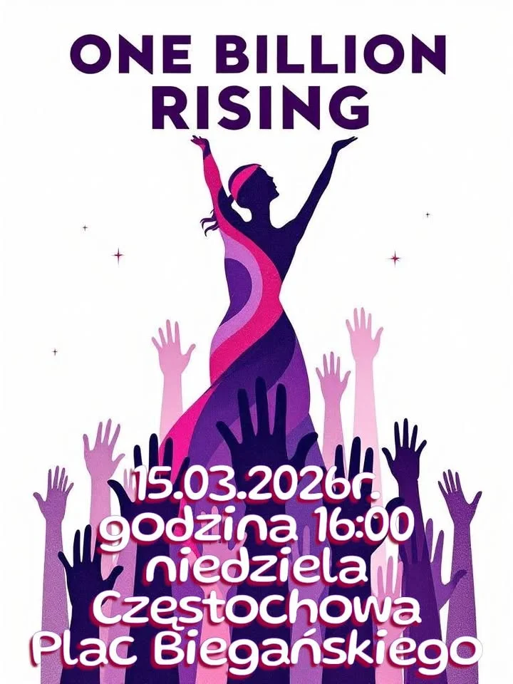 Grafika promocyjna wydarzenia One Billion Rising Częstochowa – wspólny taniec przeciw przemocy, 15 marca 2026