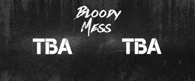 Grafika promocyjna wydarzenia BLOODY MESS zagra w Częstochowie. Głośny metalowy wieczór w Muzycznej Mecie