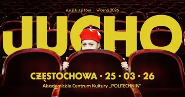 Grafika promocyjna wydarzenia JUCHO w Częstochowie — koncert w Akademickim Centrum Kultury Klub Politechnik
