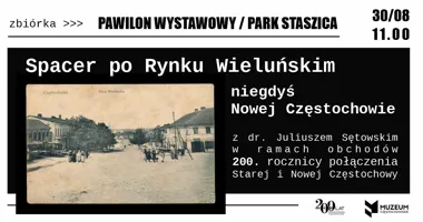 Grafika promocyjna wydarzenia Spacer po Rynku Wieluńskim, niegdyś Nowej Częstochowie