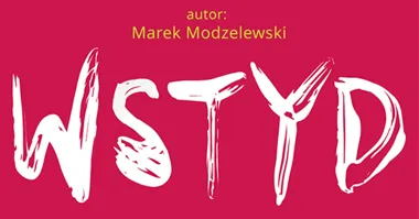 Grafika promocyjna wydarzenia Wstyd – komedia teatralna