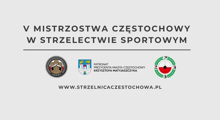 Obrazek przedstawia grafikę promocyjną wydarzenia V Mistrzostwa Częstochowy w strzelectwie sportowym — informacje o zawodach