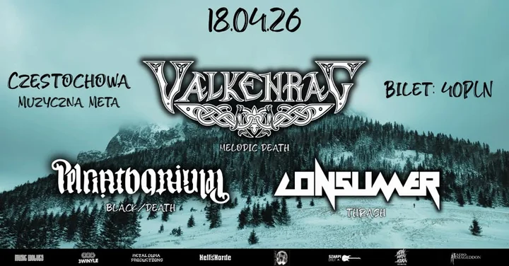 Grafika promocyjna wydarzenia Valkenrag, Pelgathorium, Consumer — koncert w Muzycznej Mecie (Częstochowa), 18 kwietnia 2026