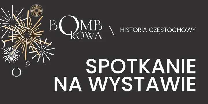 Jak bombka wpisała się w historię Częstochowy - spotkanie w Ratuszu