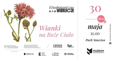 Dwa majowe spotkania z kwiatami i ziołami w Muzeum Częstochowskim