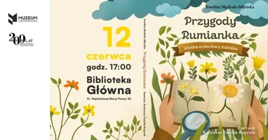 Rumianek ucieka z zielnika - Częstochowa dostanie bajkę z muzeum