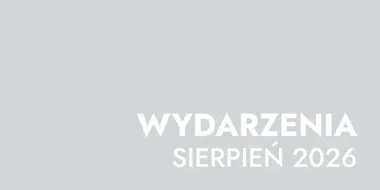 Sierpniowe Muzeum Częstochowskie wychodzi w miasto i uruchamia wyobraźnię